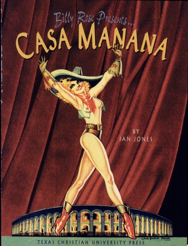 Billy Rose Presents-- Casa Mañana