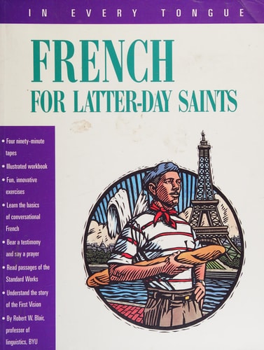In Every Tongue French for Latter-Day Saints