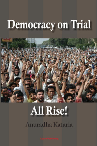 Democracy on Trial, All Rise!