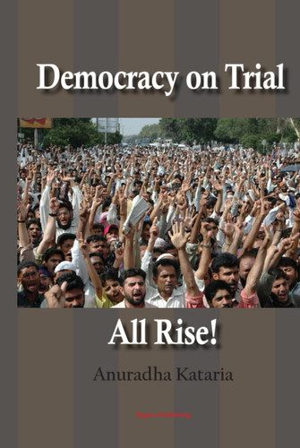 Democracy on Trial, All Rise!