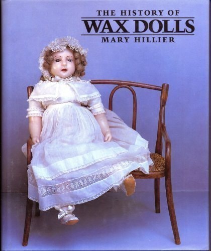 The History of Wax Dolls