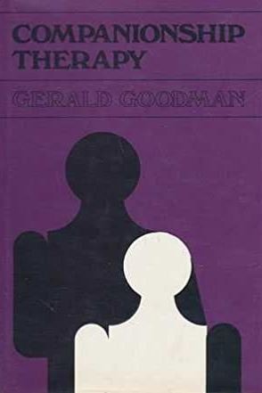 Companionship therapy (Jossey-Bass behavioral science series)