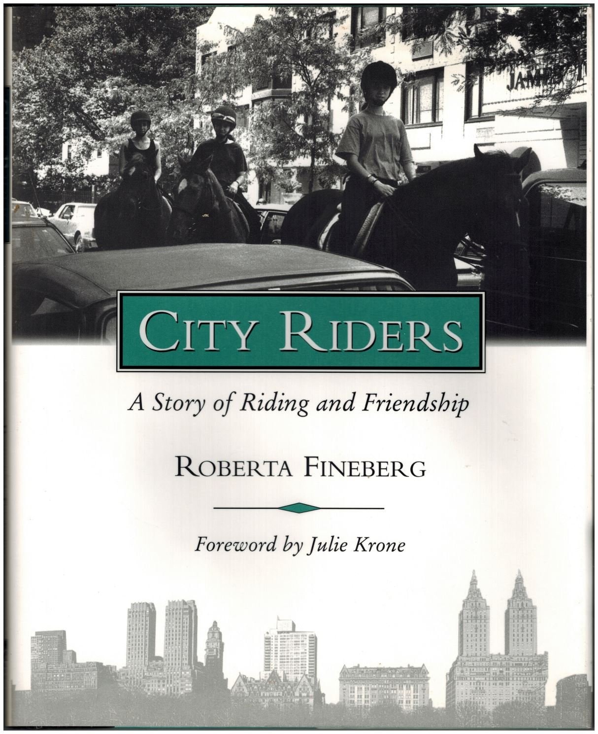 City Riders: A New York Story of Riding and Friendship