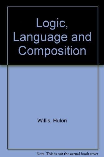 Logic, Language, and Composition