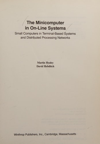 Minicomputers in on Line Systems