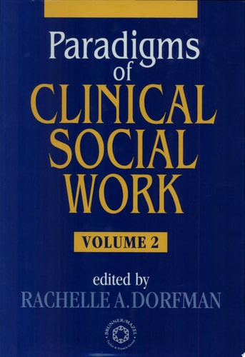Paradigms of Clinical Social Work