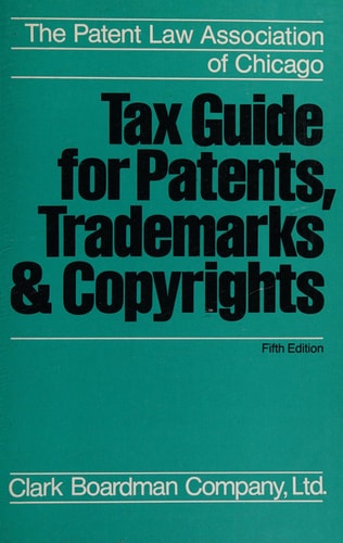Tax Guide for Patents, Trademarks & Copyrights