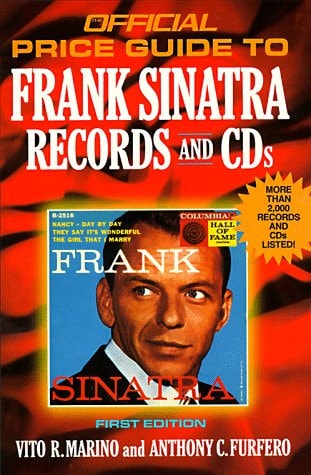 The Official Price Guide to Frank Sinatra Records and CDs