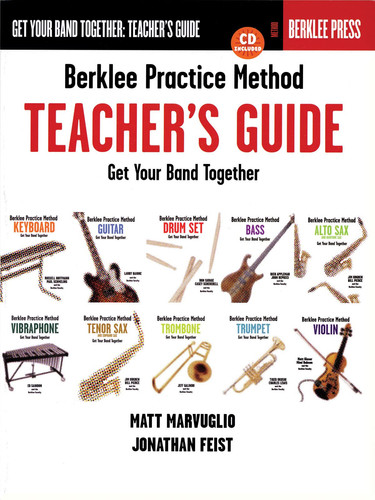 Berklee Practice Method: Teacher's Guide Get Your Band Together