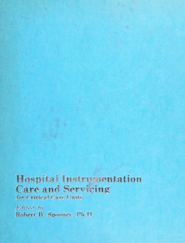 Hospital Instrumentation Care & Servicing for Critical Care Units