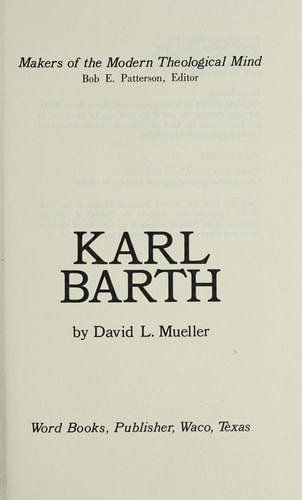Karl Barth (Makers of the modern theological mind)