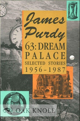 63: Dream Palace, Selected Stories, 1956-1987