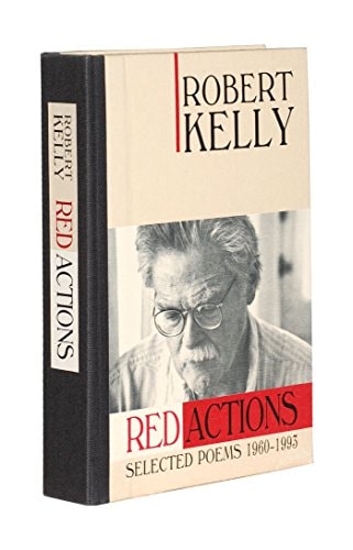 Red Actions: Selected Poems 1960-1993