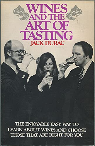 Wines and the art of tasting (A Sunrise book)