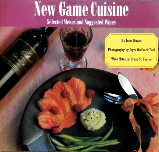 New Game Cuisine Selected Menus and Suggested Wines