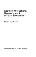 South of the Sahara: Development in African economies