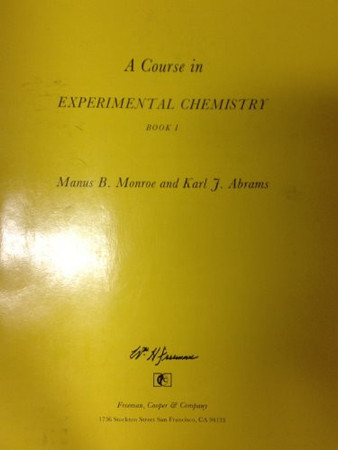 A Course in Experimental Chemistry