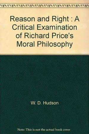 Reason and Right : A Critical Examination of Richard Price's Moral Philosophy