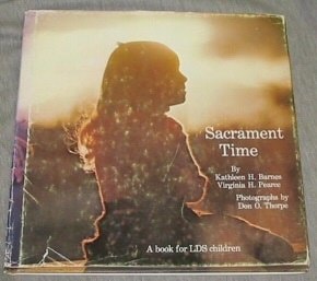 Sacrament Time