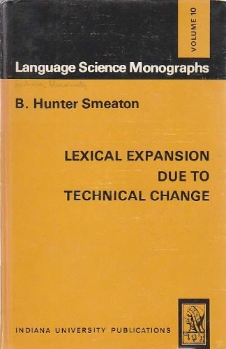 Lexical expansion due to technical change,: As illustrated by the Arabic of Al Hasa, Saudi Arabia (Language science monographs)