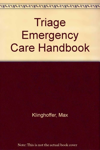 Triage Emergency Care Handbook