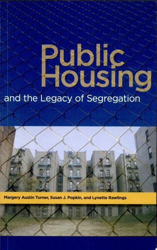 Public Housing and the Legacy of Segregation