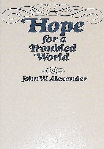 Hope for a Troubled World
