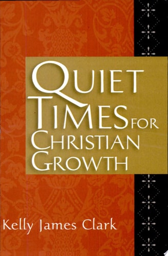 Quiet Times for Christian Growth