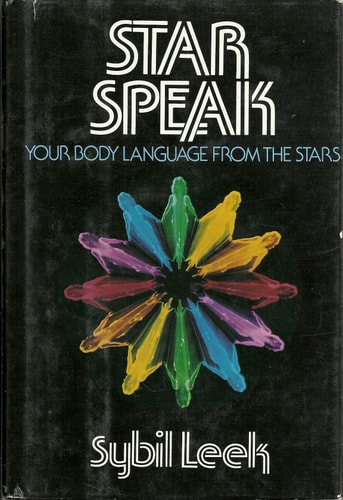 Star Speak: Your Body Language from the Stars