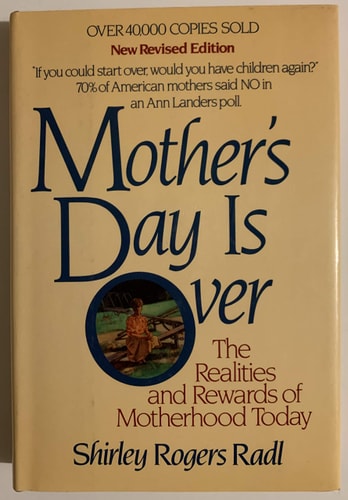 Mother's Day Is over