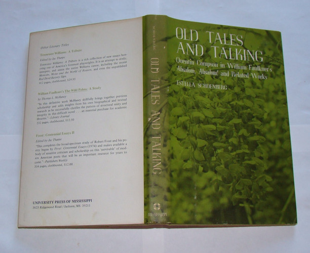 Old tales and talking: Quentin Compson in William Faulkner's Absalom, Absalom! and related works