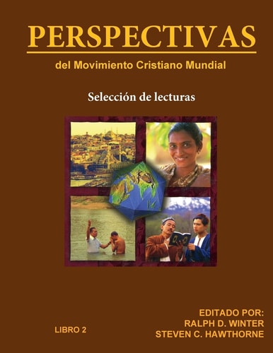 Perspectivas Del Movimiento Cristiano Mundial Selección de Lecturas Libro 2