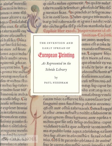 The Invention and Early Spread of European Printing as Represented in the Scheide Library