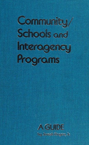 Community Schools and Interagency Programs: A Guide
