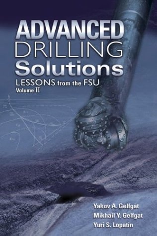 Advanced Drilling Solutions Lessons from the FSU