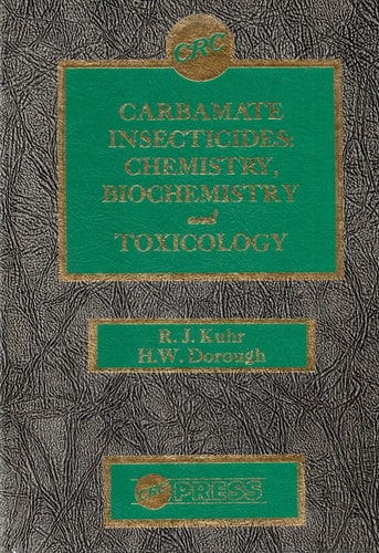 Carbamate Insecticides Chemistry, Biochemistry, and Toxicology