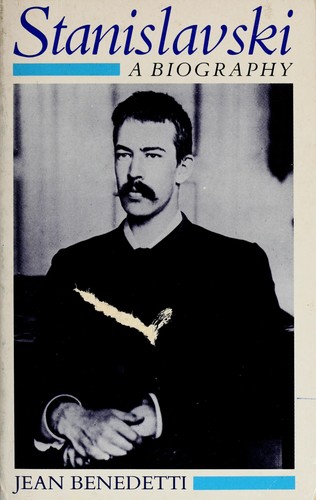 Stanislavski: A biography