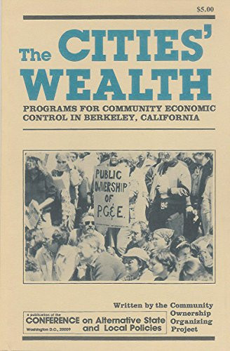 The Cities' Wealth Programs for Community Economic Control