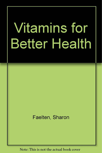 Vitamins for Better Health