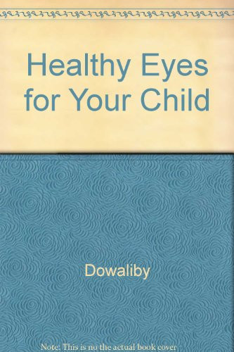 Healthy Eyes for Your Child