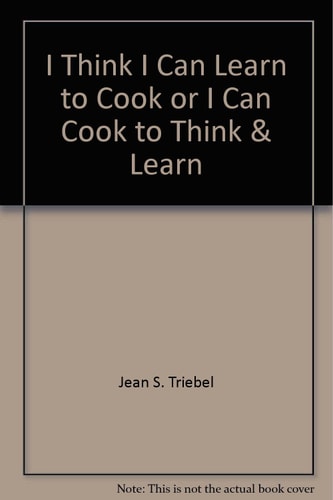 I Think I Can Learn to Cook Or, I Can Cook to Think and Learn