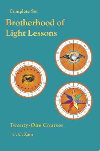Brotherhood of Light Lessons: The Complete Set of 21 Courses