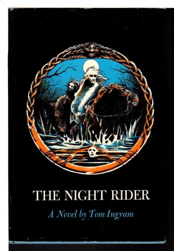 The Night Rider A Novel