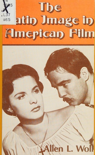 The Latin image in American film (A Book on lore)