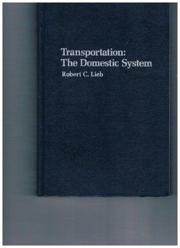 Transportation: The domestic system