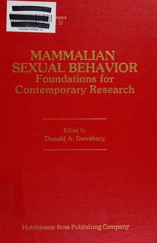 Mammalian Sexual Behavior Foundations for Contemporary Research