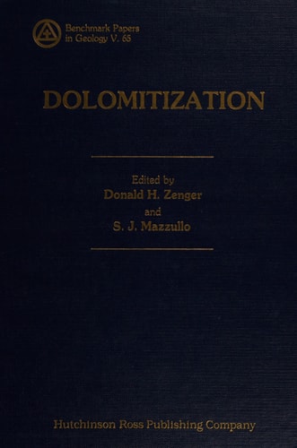 Dolomitization (Benchmark papers in geology)