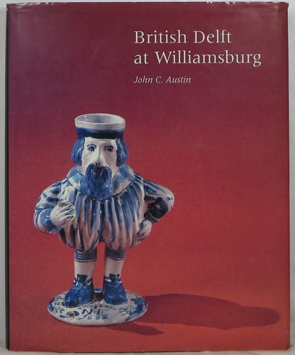 British delft at Williamsburg