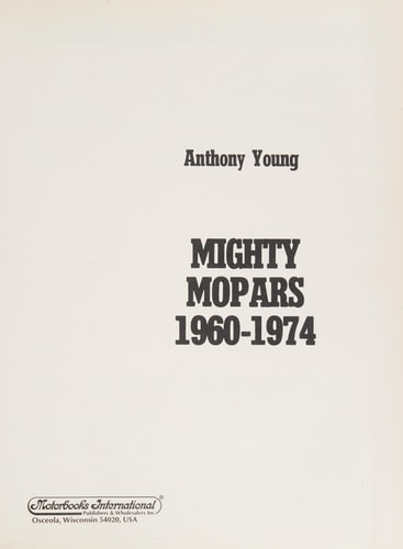 Mighty Mopars, 1960-1974