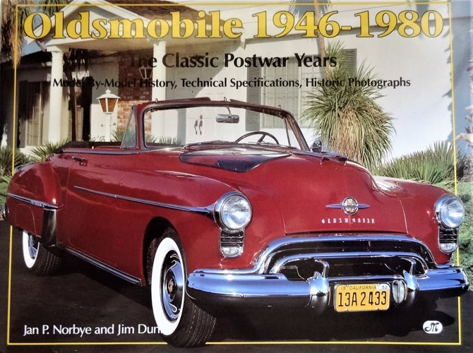 Oldsmobile, 1946-1980: The Classic Postwar Years